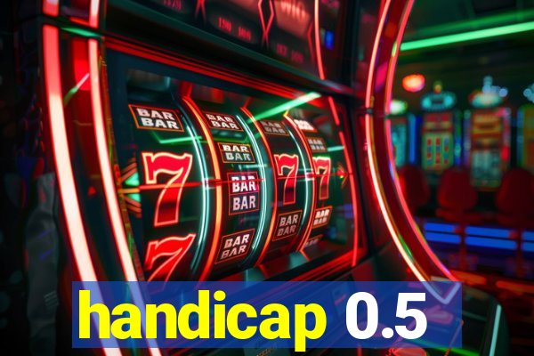 handicap 0.5-1